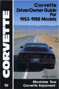 Corvette Driver-Owner Guide